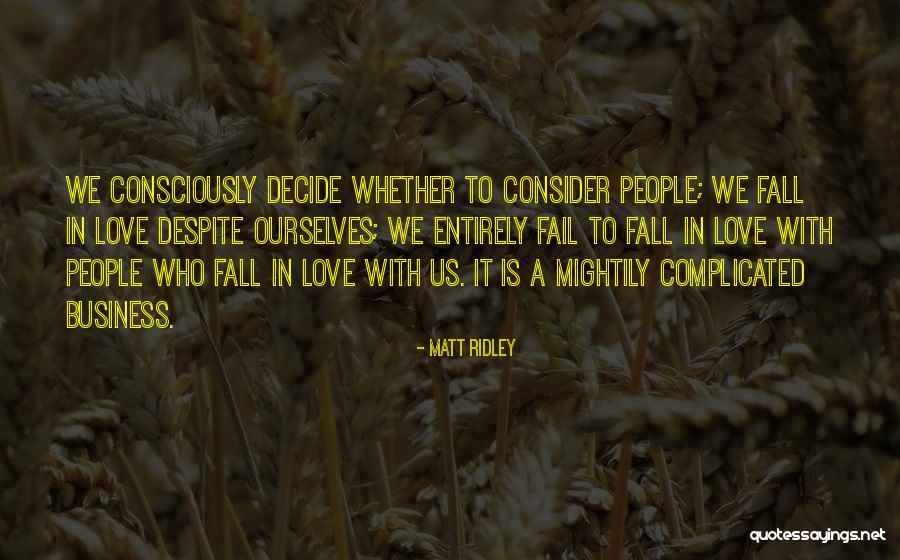 Firefish Grill Quotes By Matt Ridley Firefish Grill Quotes By Matt Ridley