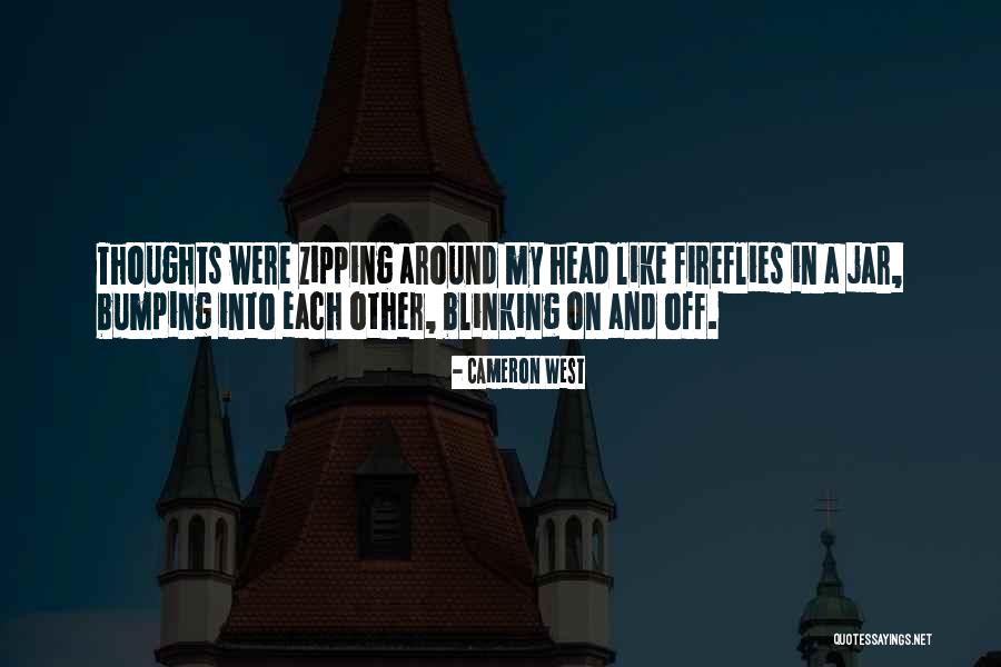 Fireflies In A Jar Quotes By Cameron West Fireflies In A Jar Quotes By Cameron West