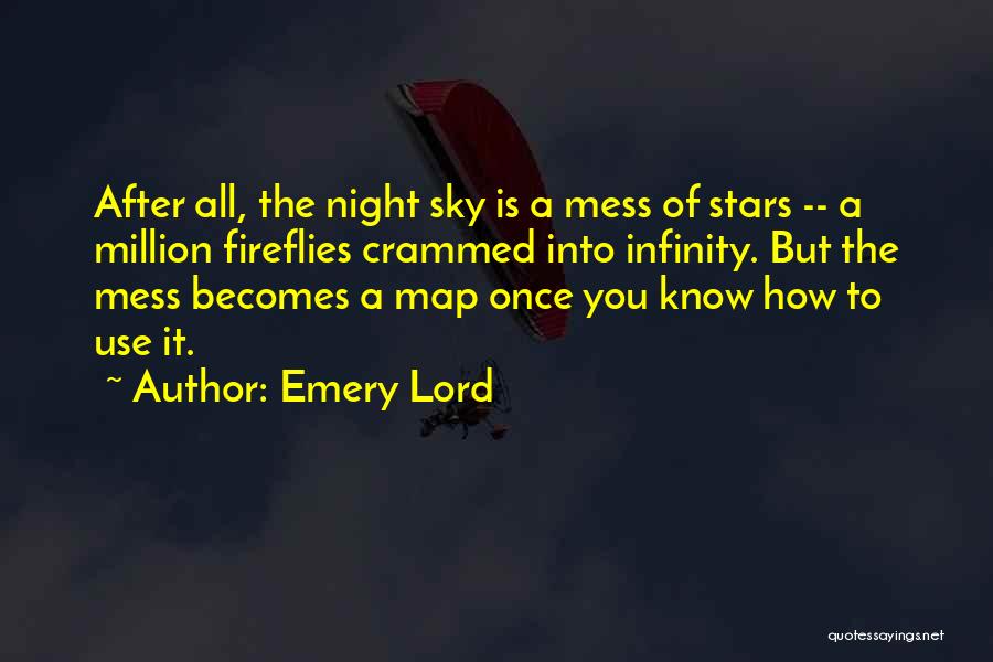 Fireflies Quotes By Emery Lord