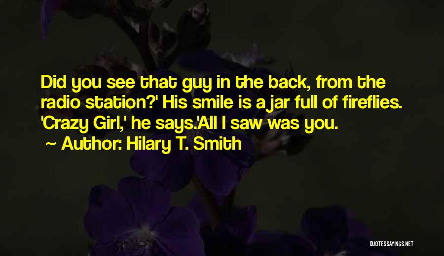 Fireflies Quotes By Hilary T. Smith