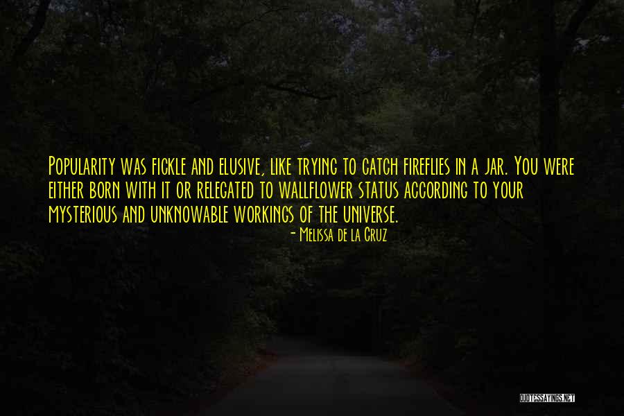 Fireflies Quotes By Melissa De La Cruz