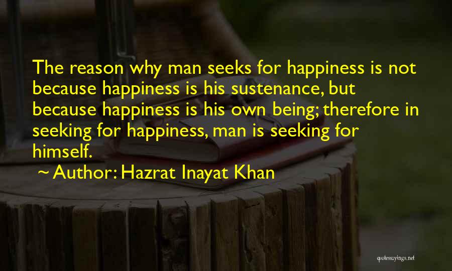 Firefly Bushwhacked Quotes By Hazrat Inayat Khan