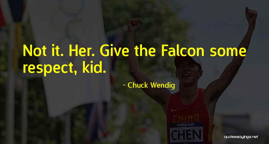 Firehole Ranch Quotes By Chuck Wendig Firehole Ranch Quotes By Chuck Wendig