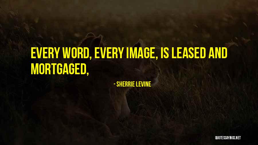 Firelands Mls Quotes By Sherrie Levine Firelands Mls Quotes By Sherrie Levine