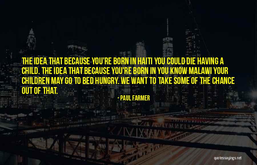 Fireless Kitchen Quotes By Paul Farmer Fireless Kitchen Quotes By Paul Farmer