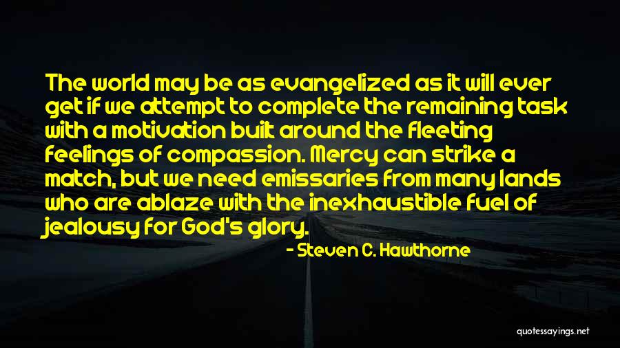 Fireless Locomotive Quotes By Steven C. Hawthorne Fireless Locomotive Quotes By Steven C. Hawthorne