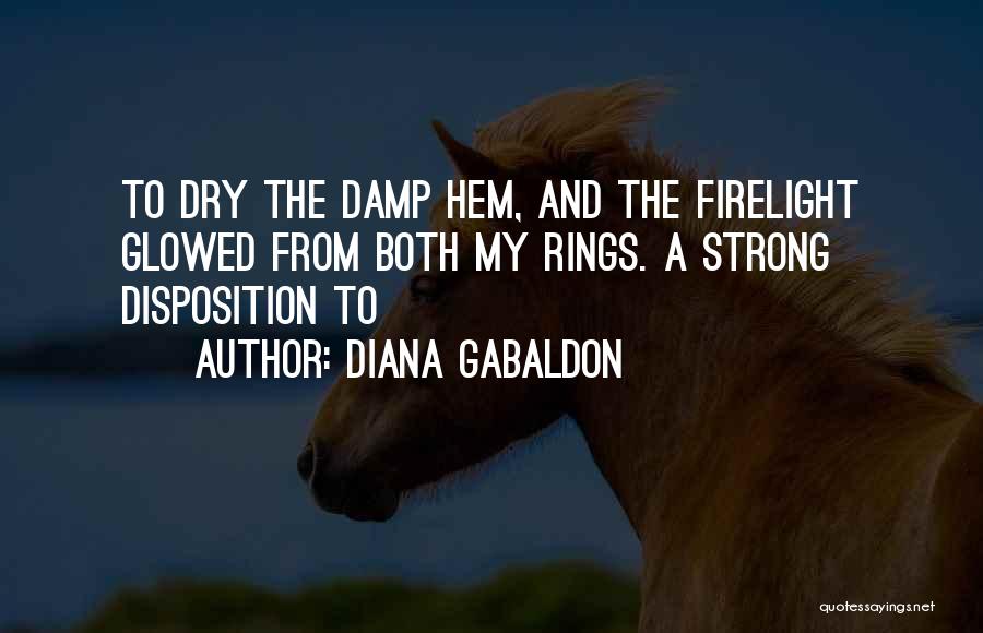 Firelight Quotes By Diana Gabaldon