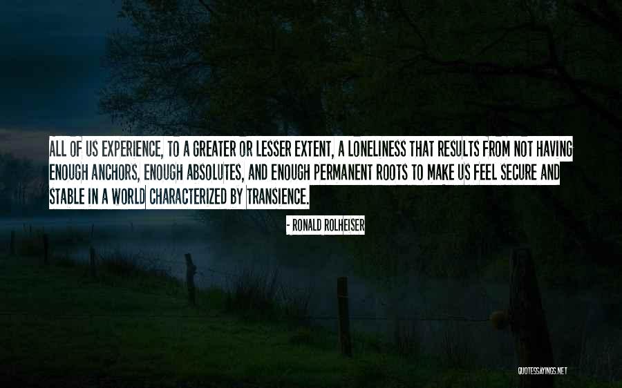 Firelli Quotes By Ronald Rolheiser Firelli Quotes By Ronald Rolheiser