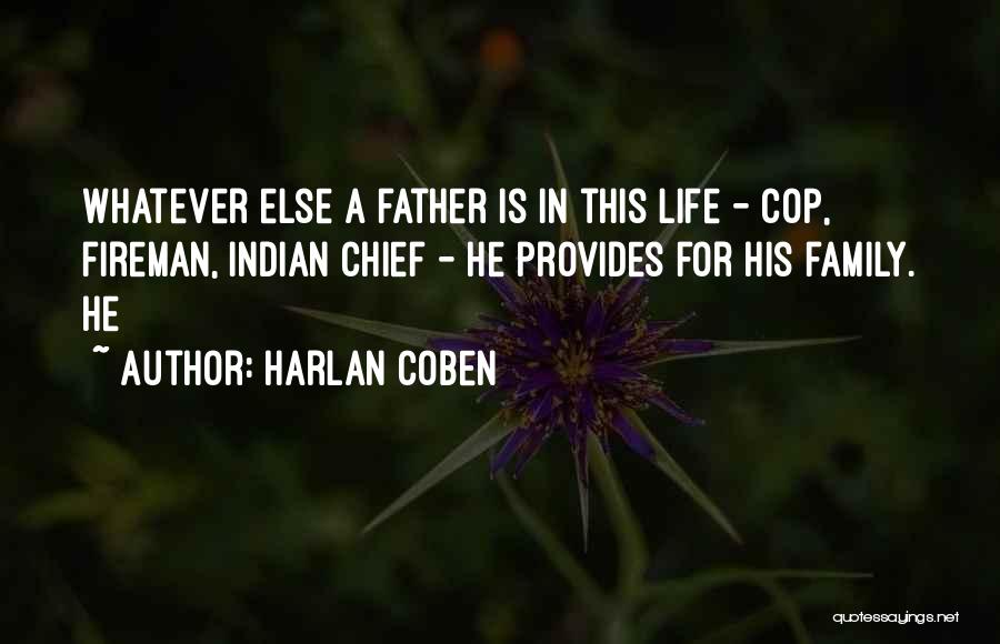 Fireman Quotes By Harlan Coben