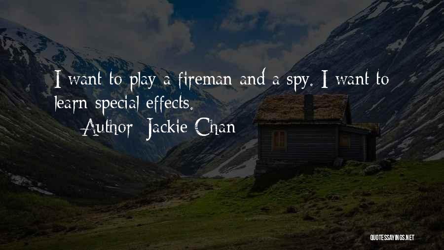 Fireman Quotes By Jackie Chan