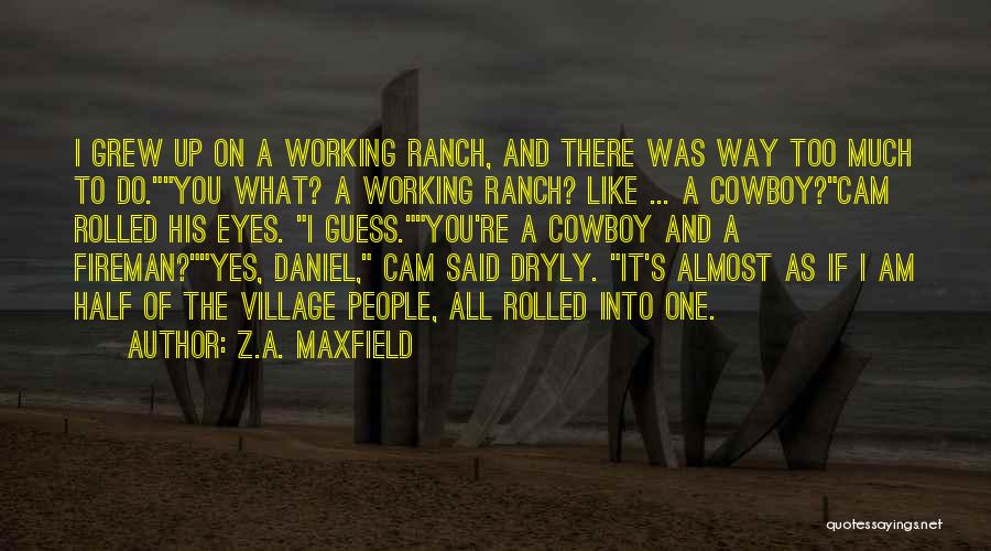 Fireman Quotes By Z.A. Maxfield