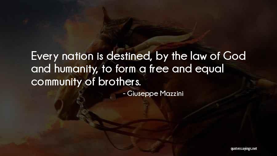 Firemans First Cu Quotes By Giuseppe Mazzini Firemans First Cu Quotes By Giuseppe Mazzini