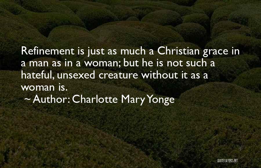 Firenock Quotes By Charlotte Mary Yonge