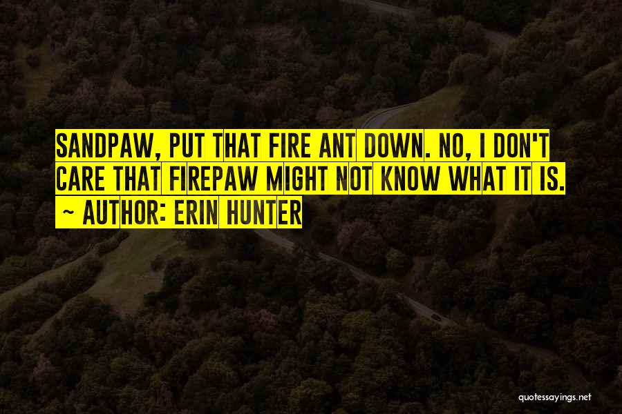Firepaw Quotes By Erin Hunter