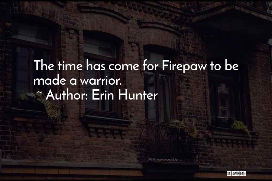 Firepaw Quotes By Erin Hunter