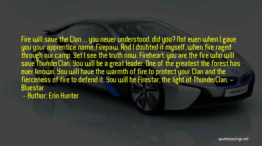 Firepaw Quotes By Erin Hunter