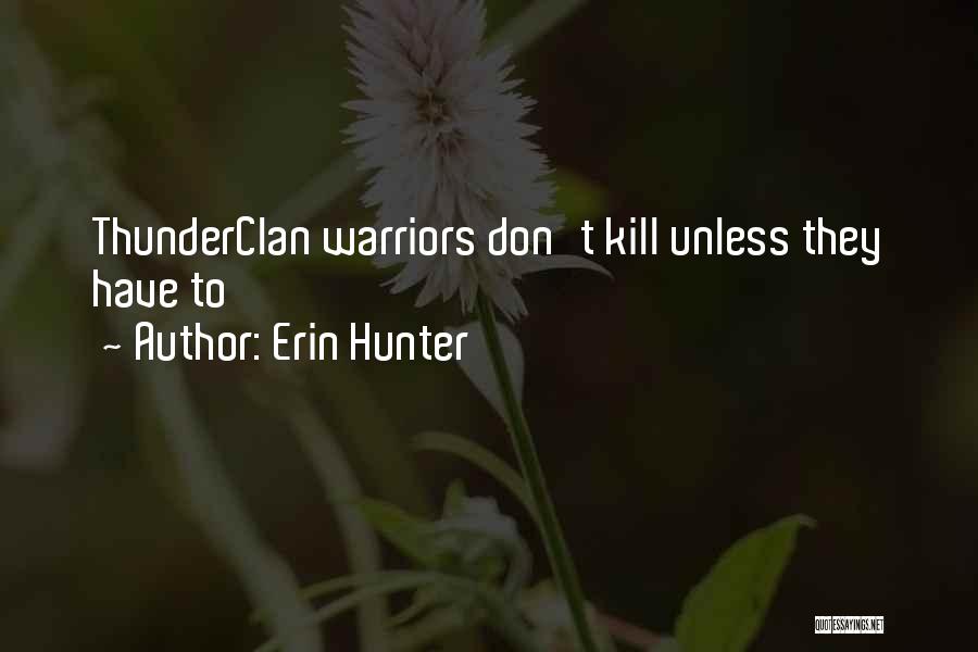 Firepaw Quotes By Erin Hunter