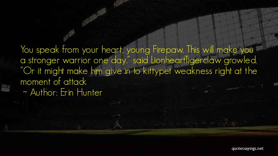 Firepaw Quotes By Erin Hunter