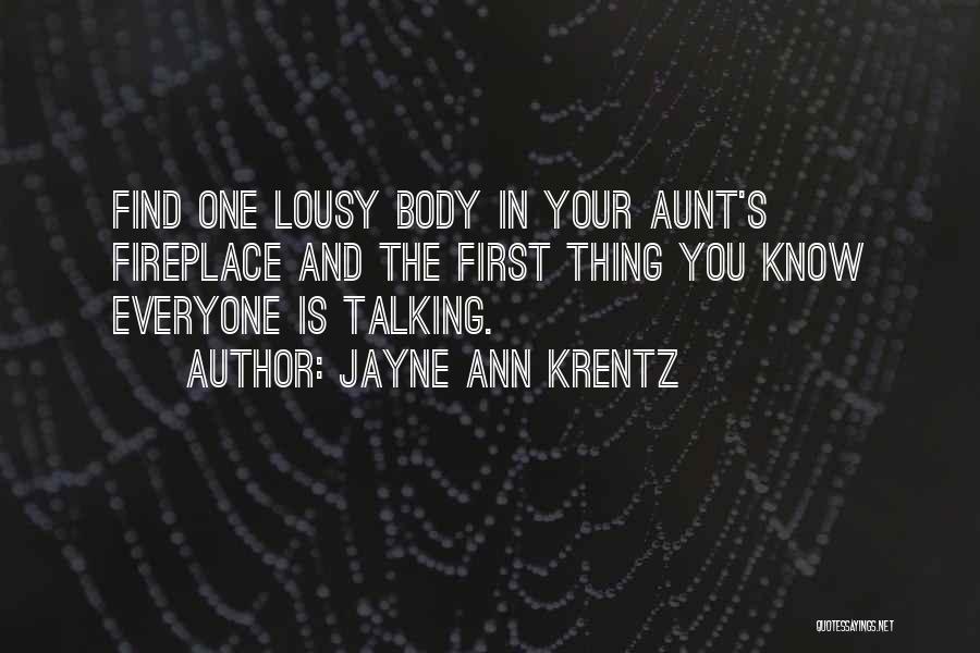 Fireplace Quotes By Jayne Ann Krentz