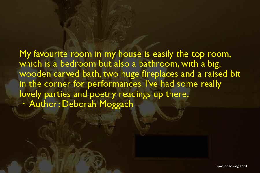 Fireplaces Quotes By Deborah Moggach