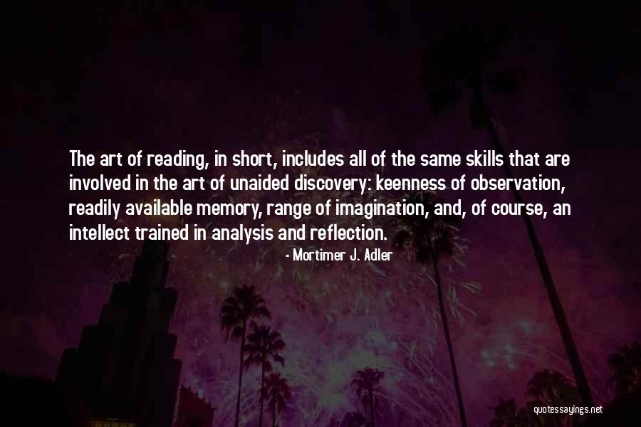 Fireproofed Wood Quotes By Mortimer J. Adler Fireproofed Wood Quotes By Mortimer J. Adler