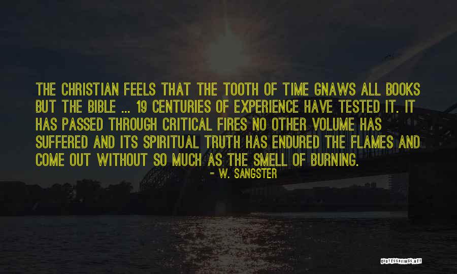 Fires Burning Quotes By W. Sangster Fires Burning Quotes By W. Sangster