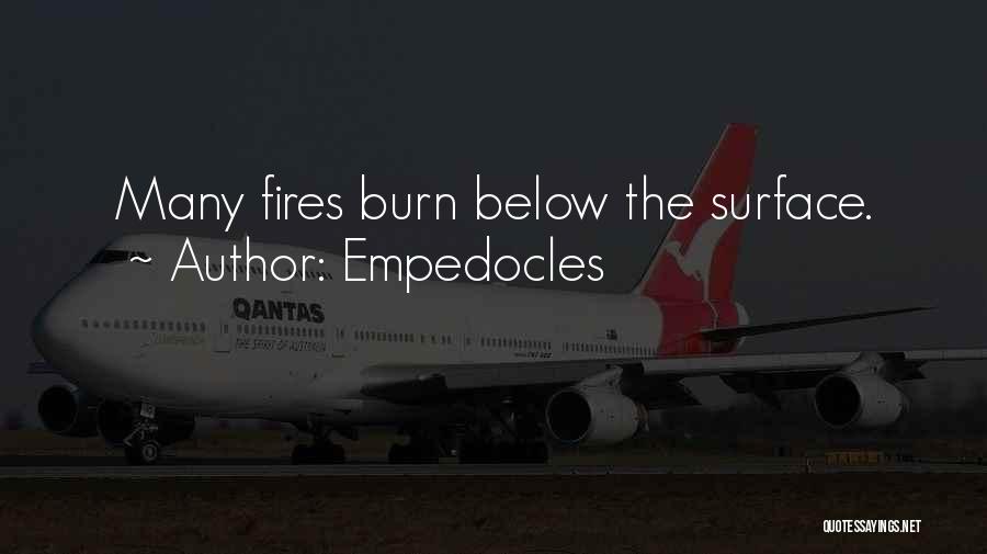 Fires Quotes By Empedocles