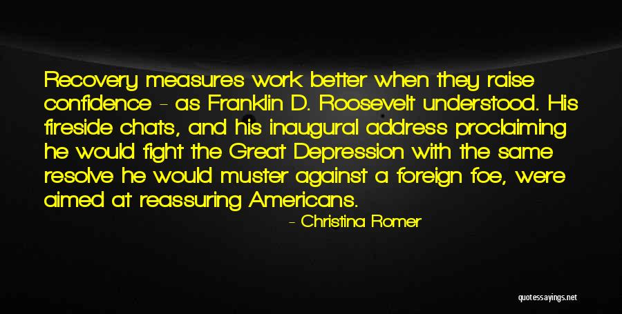 Fireside Quotes By Christina Romer Fireside Quotes By Christina Romer