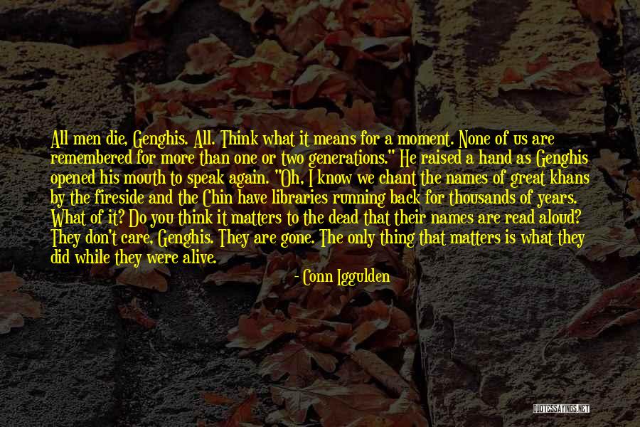 Fireside Quotes By Conn Iggulden