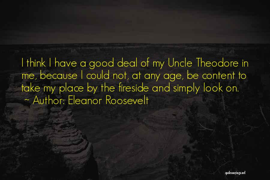 Fireside Quotes By Eleanor Roosevelt