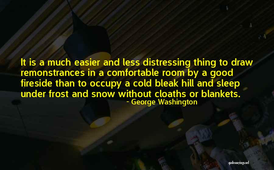 Fireside Quotes By George Washington