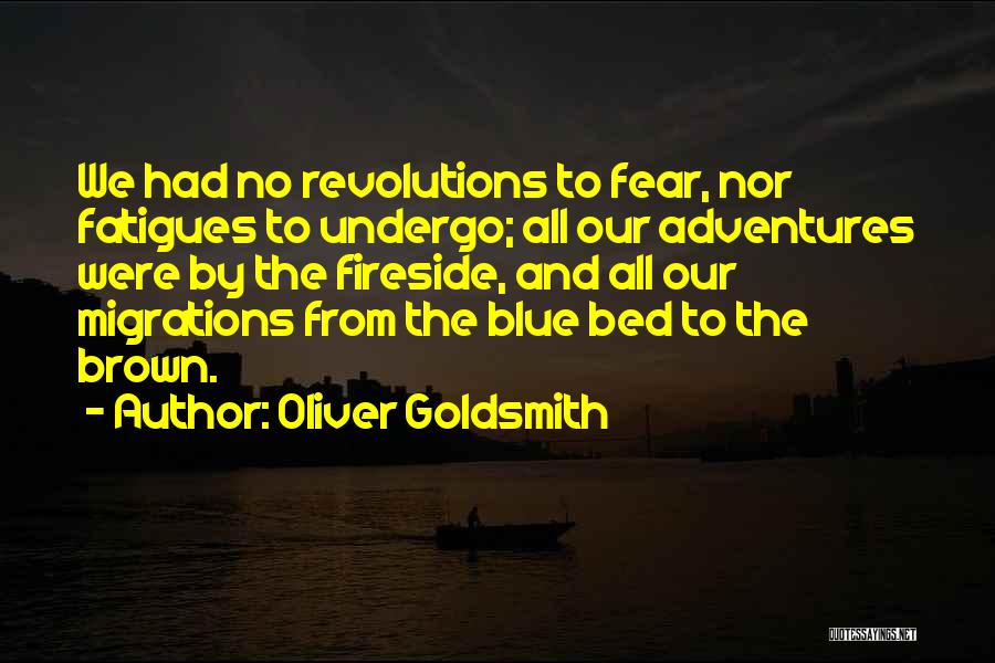 Fireside Quotes By Oliver Goldsmith