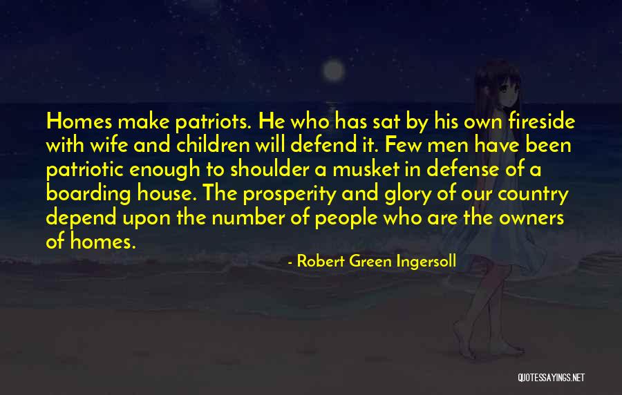 Fireside Quotes By Robert Green Ingersoll