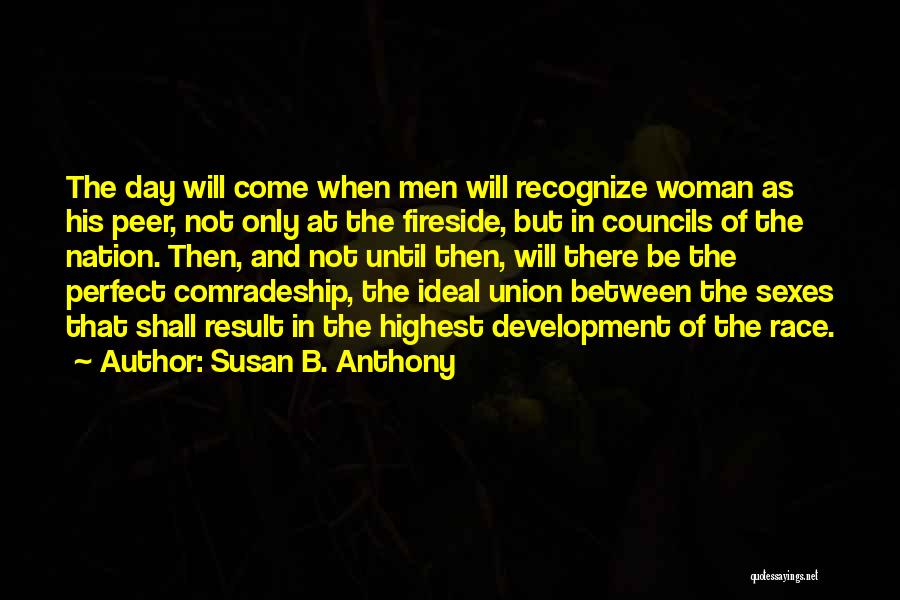 Fireside Quotes By Susan B. Anthony