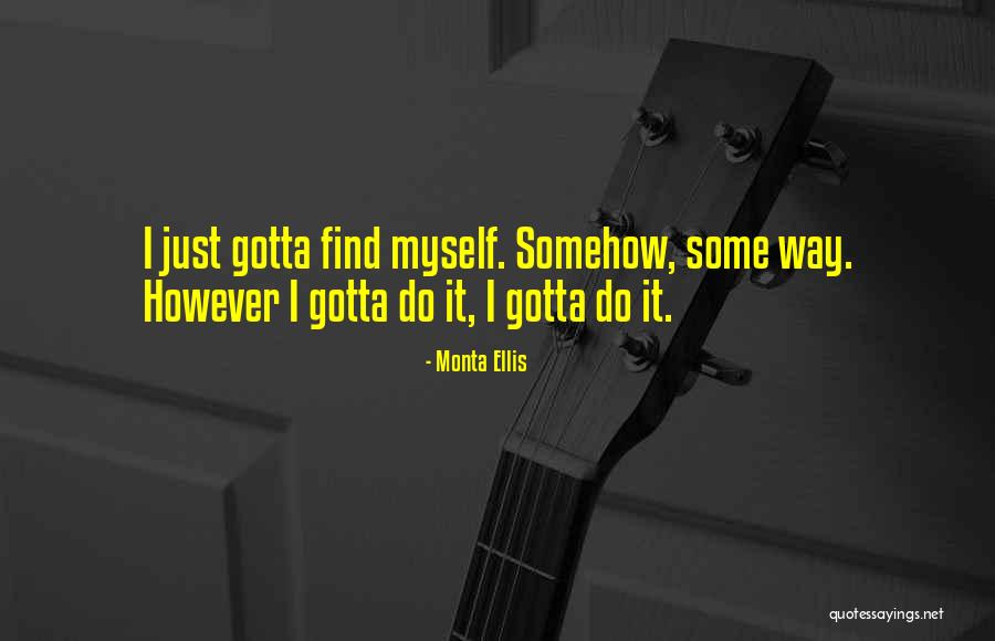 Firestar Warrior Quotes By Monta Ellis Firestar Warrior Quotes By Monta Ellis