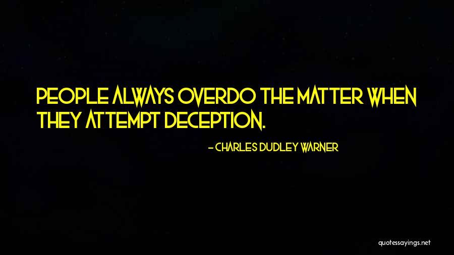 Firestarters For Sale Quotes By Charles Dudley Warner Firestarters For Sale Quotes By Charles Dudley Warner