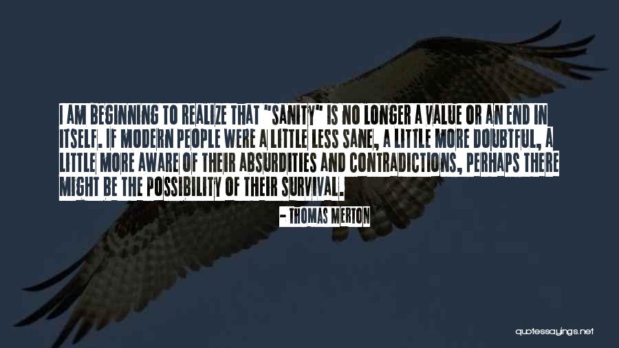 Firethorn Plant Quotes By Thomas Merton Firethorn Plant Quotes By Thomas Merton