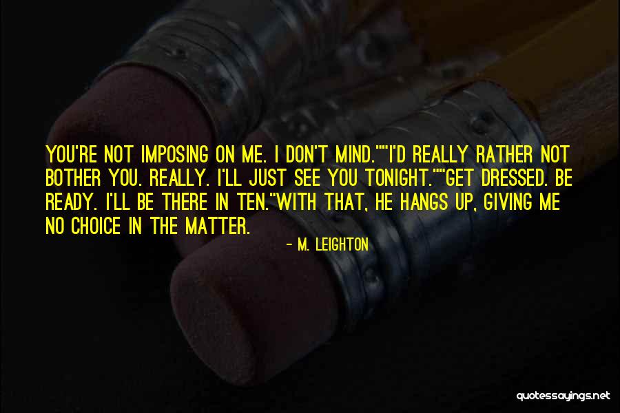 Firewalkers Video Quotes By M. Leighton Firewalkers Video Quotes By M. Leighton