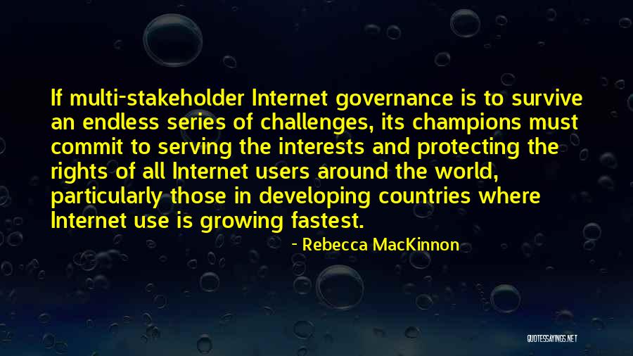 Firing Motivational Quotes By Rebecca MacKinnon Firing Motivational Quotes By Rebecca MacKinnon
