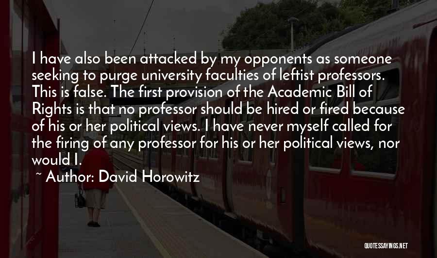 Firing Quotes By David Horowitz