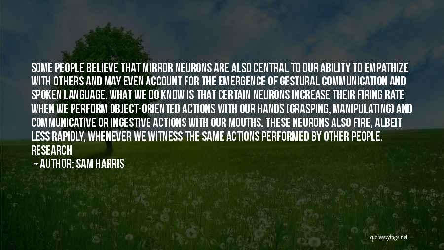 Firing Quotes By Sam Harris