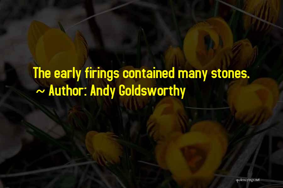 Firings Quotes By Andy Goldsworthy