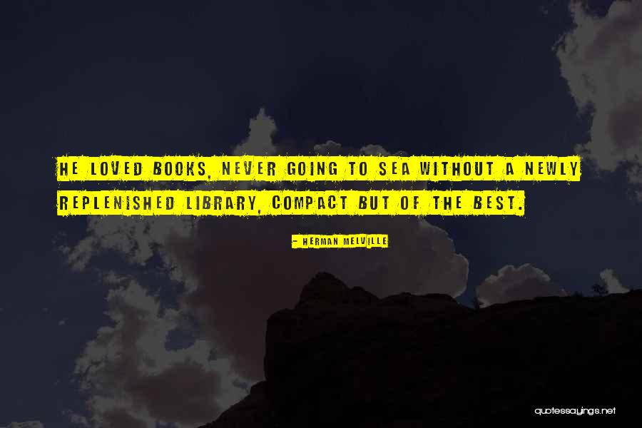 Firld Quotes By Herman Melville Firld Quotes By Herman Melville