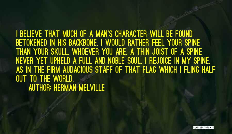 Firm Believe Quotes By Herman Melville