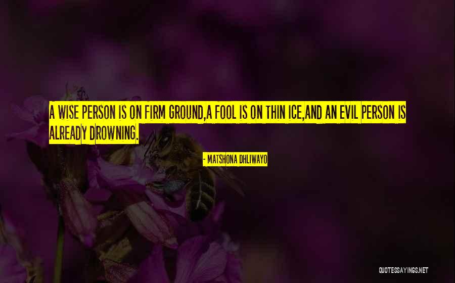 Firm Ground Quotes By Matshona Dhliwayo Firm Ground Quotes By Matshona Dhliwayo