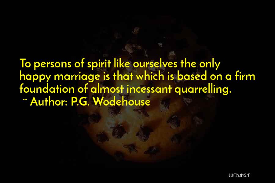 Firm Quotes By P.G. Wodehouse