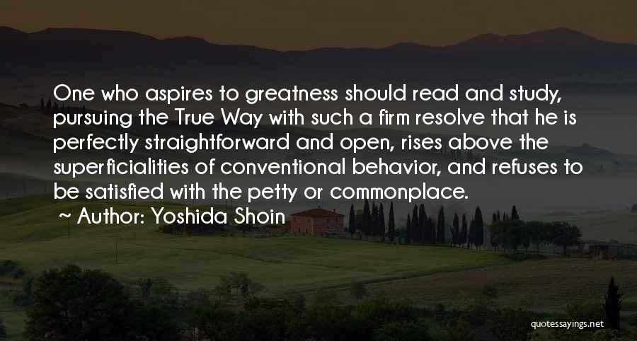 Firm Resolve Quotes By Yoshida Shoin