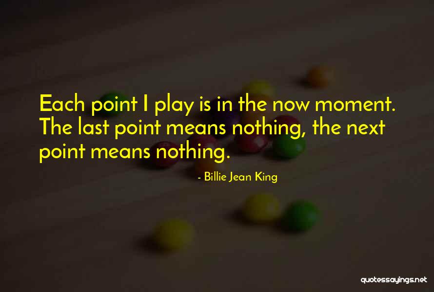 Firmament Stone Quotes By Billie Jean King Firmament Stone Quotes By Billie Jean King