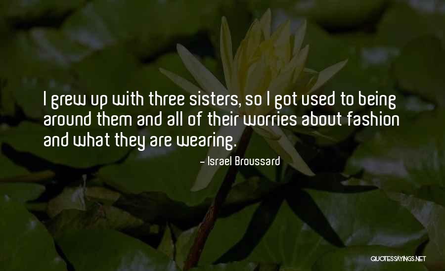 Firmar En Quotes By Israel Broussard Firmar En Quotes By Israel Broussard