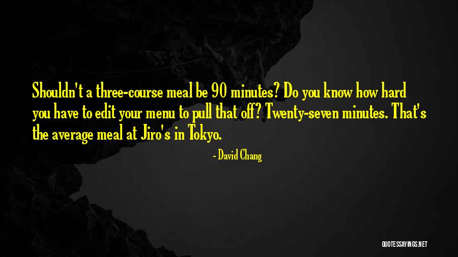 Firminator Quotes By David Chang Firminator Quotes By David Chang